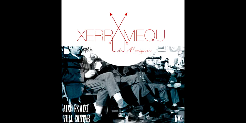 xerramequielsaborigens-3aixoesaixiivullcantarinici